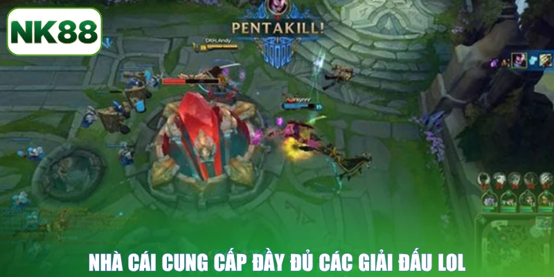 Nhà cái NK88 cung cấp đa dạng các loại kèo LOL